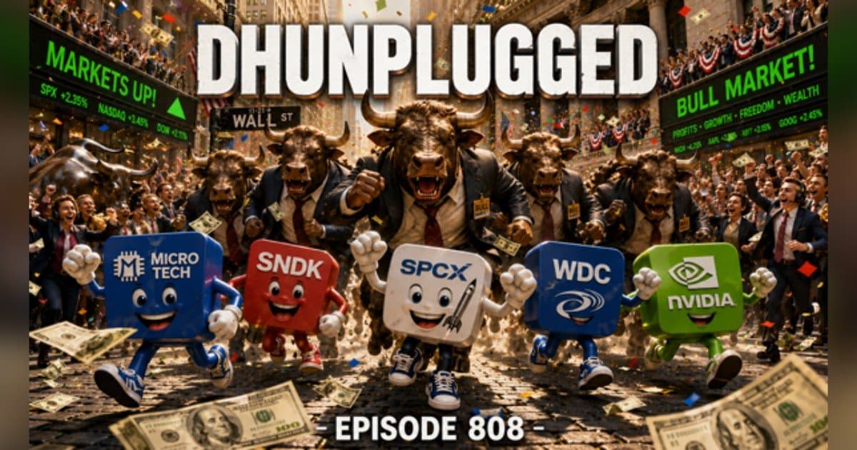 DHUnplugged #808: Market Rally, DRAM Antitrust, and Trump Accounts