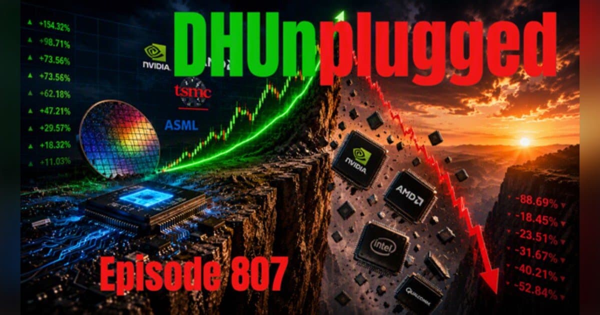 FAQ: DHUnplugged #807 – Market Moves from SpaceX to RAM to Mahjong